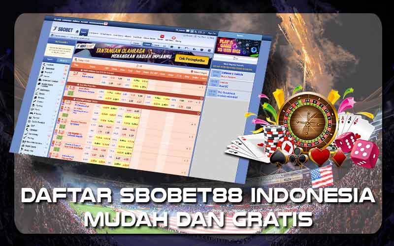 Agen Bola Sbobet88 Terbaik Panduan Lengkap untuk Pemain